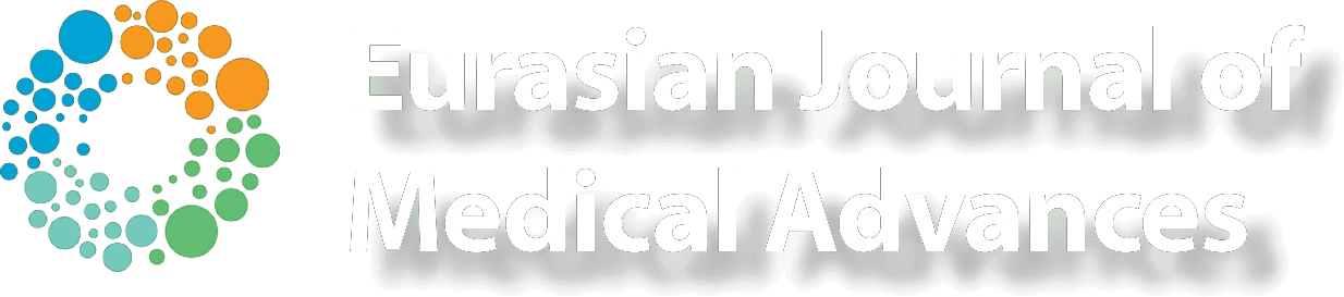 Eurasian Journal of Medical Advances
